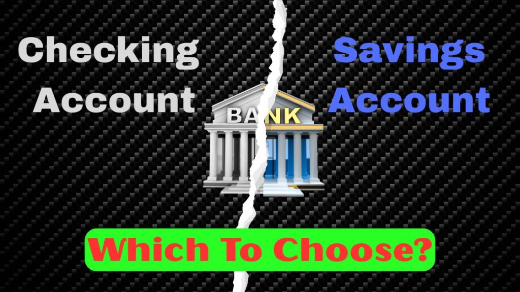 Checking vs savings account